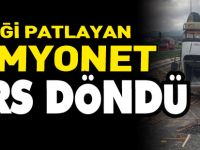 LASTİĞİ PATLAYAN KAMYONET TERS DÖNDÜ 1 YARALI