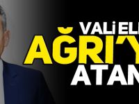 VALİ ELBAN AĞRI'YA ATANDI