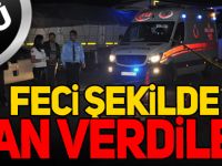 FECİ ŞEKİLDE CAN VERDİLER 2 ÖLÜ