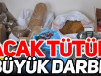 KAÇAK TÜTÜNE BÜYÜK DARBE