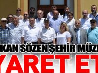 BAŞKAN SÖZEN BOZÜYÜK ŞEHİR MÜZESİ’Nİ ZİYARET ETTİ