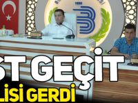ÜST GEÇİT MECLİSİ GERDİ