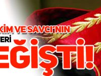 BİR HAKİM VE SAVCI’NIN GÖREV YERİ DEĞİŞTİ