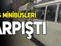 SERVİS MİNİBÜSLERİ ÇARPIŞTI 4 YARALI