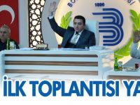 YILIN İLK MECLİS TOPLANTISI YAPILDI