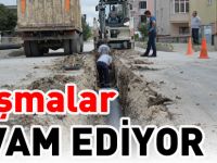 ÇALIŞMALAR DEVAM EDİYOR