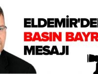 ELDEMİR'DEN BASIN BAYRAMI MESAJI