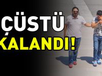 SUÇÜSTÜ YAKALANDI, TUTUKLANARAK CEZAEVİNE GÖNDERİLDİ