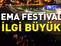 SİNEMA FESTİVALİNE İLGİ BÜYÜK