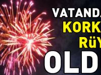VATANDAŞIN KORKULU RÜYASI OLDU!