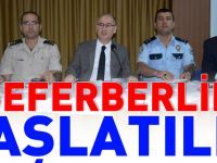 SEFERBERLİK BAŞLATILDI