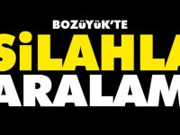 BOZÜYÜK’TE SİLAHLA YARALAMA