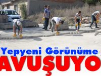 CADDE VE SOKAKLAR YEPYENİ GÖRÜNÜME KAVUŞUYOR