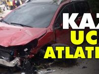 KAZA UCUZ ATLATILDI