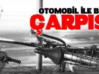OTOMOBİL İLE BİSİKLET ÇARPIŞTI 1 YARALI