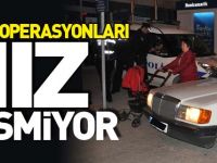HUZUR OPERASYONLARI HIZ KESMİYOR