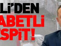 VALİ’DEN İSABETLİ TESPİT