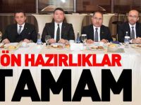 ÖN HAZIRLIKLAR TAMAM