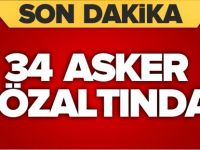 34 ASKER GÖZALTINDA