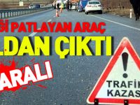 LASTİĞİ PATLAYAN ARAÇ YOLDAN ÇIKTI