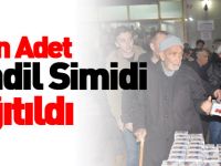 12 BİN ADET KANDİL SİMİDİ DAĞITILDI