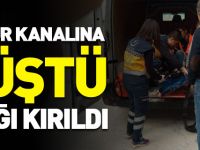 ÇAMUR KANALINA DÜŞÜNCE AYAĞI KIRILDI