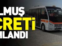 DOLMUŞ ÜCRETİ ZAMLANDI