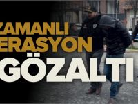 EŞ ZAMANLI UYUŞTURUCU OPERASYONU