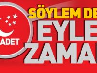 SÖYLEM DEĞİL EYLEM ZAMANI