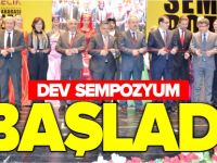 DEV SEMPOZYUM BAŞLADI