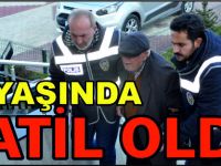 80 YAŞINDA KATİL OLDU
