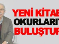 YENİ KİTABINI OKURLARIYLA BULUŞTURDU