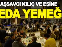 BAŞSAVCI KILIÇ VE EŞİNE VEDA YEMEĞİ