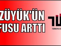 BOZÜYÜK'ÜN NÜFUSU ARTTI