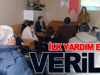 İLK YARDIM EĞİTİMİ VERİLDİ