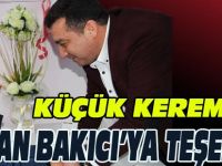 KÜÇÜK KEREM'DEN BAŞKAN BAKICI'YA ZİYARET