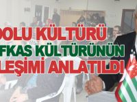ANADOLU KÜLTÜRÜ VE KAFKAS KÜLTÜRÜNÜN ETKİLEŞİMİ ANLATILDI