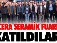 UNICERA SERAMİK FUARINA KATILDILAR