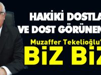 HAKİKİ DOSTLAR VE DOST GÖRÜNENLER…