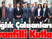 SAĞLIK ÇALIŞANLARINA KARANFİLLİ KUTLAMA