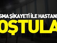 KUSMA ŞİKAYETİYLE HASTANEYE KOŞTULAR