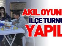 AKIL OYUNLARI İLÇE TURNUVASI YAPILDI