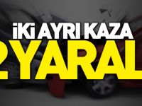 BOZÜYÜK’TE TRAFİK KAZALARI 2 YARALI