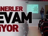 SEMİNERLER DEVAM EDİYOR