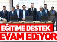 EĞİTİME DESTEK DEVAM EDİYOR