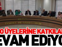 TSO ÜYELERİNE KATKILAR DEVAM EDİYOR