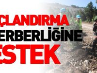 'AĞAÇLANDIRMA SEFERBERLİĞİNE' DESTEK