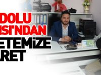 ANADOLU AJANSI'NDAN GAZETEMİZE ZİYARET