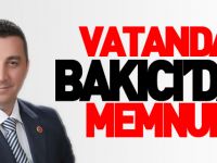 VATANDAŞ BAKICI'DAN MEMNUN!