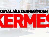 SOSYAL AİLE DERNEĞİ'NDEN KERMES